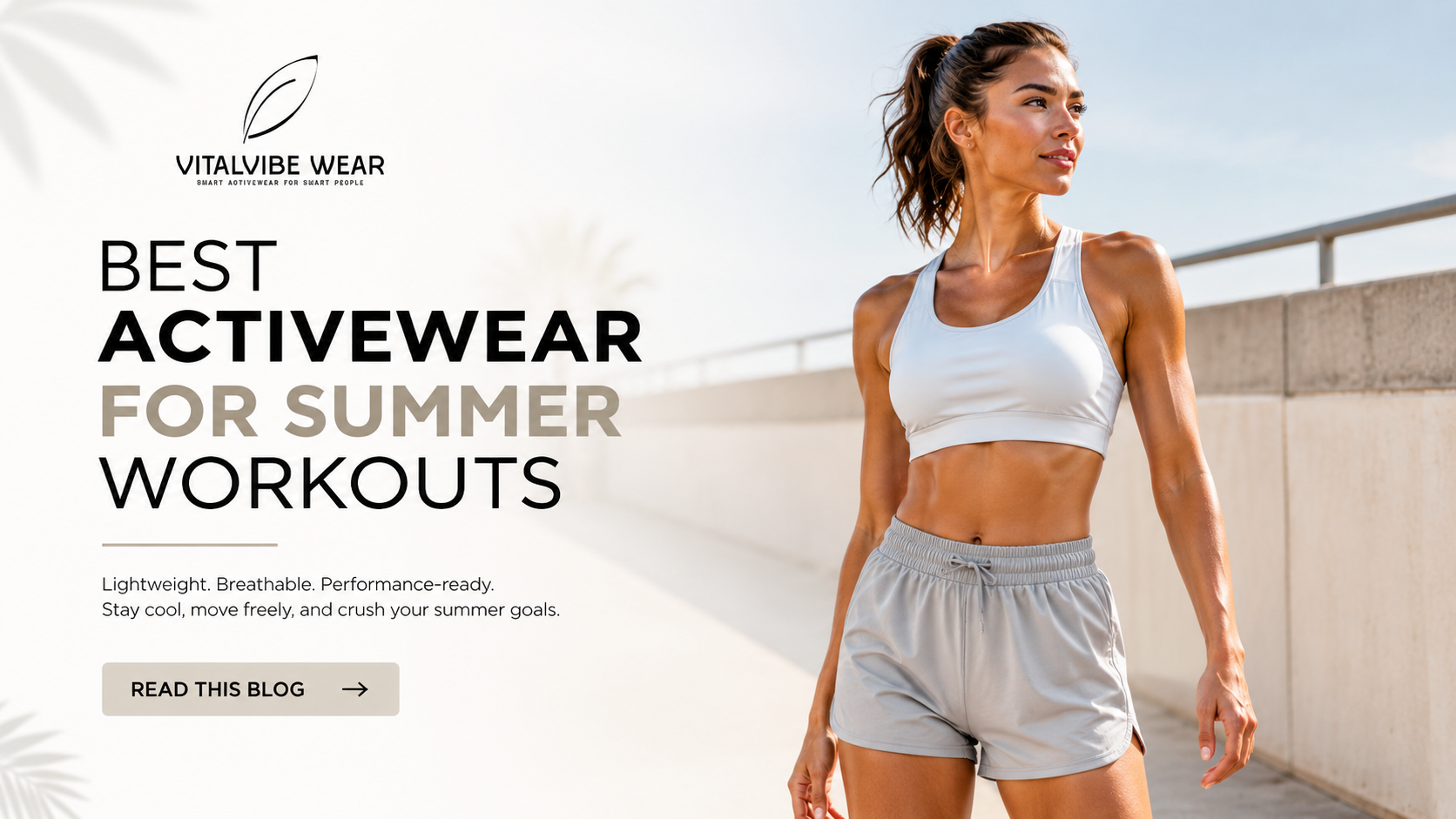 Activewear for Summer Workout